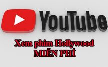 sharenhanh_xem_phim_hot_cua_hollywood_mien_phi_tren_youtube