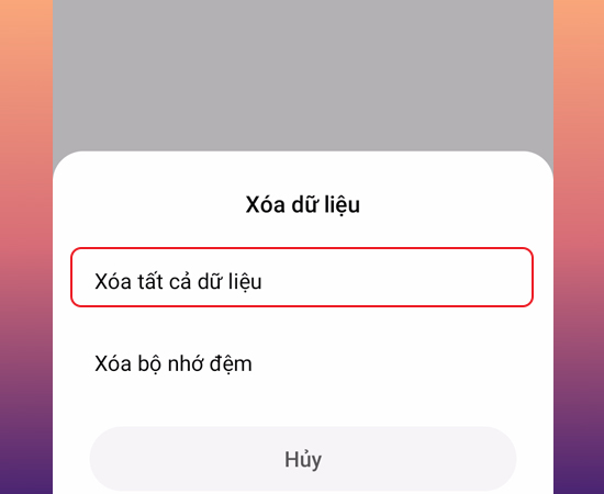 Chọn Xóa tất cả dữ liệu