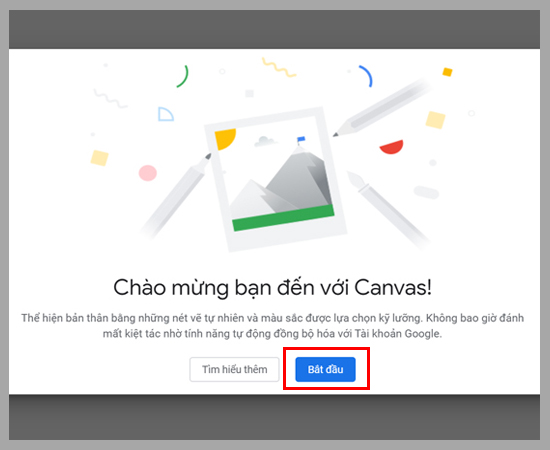 - Bạn có thể mở Chrome Canvas tại Link này và sau đó bạn có thể chọn bắt đầu với tài khoản Google của bạn.