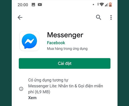Bước 3: Vào Cửa hàng CH Play và cài đặt lại ứng dụng Messenger.